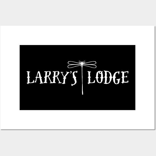 Larry's Lodge - Dragon Fly White Wall Art by fakebandshirts